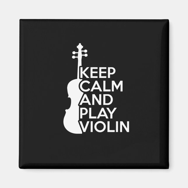 Imã Mantenha calma e toque violino (Frente)