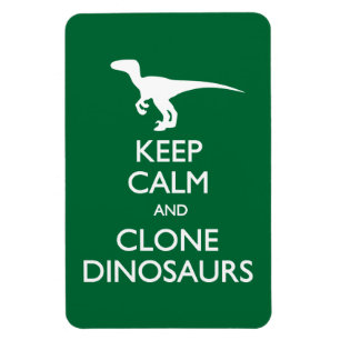 Ímã Mantenha Calmo Clonar Dinossauros postais