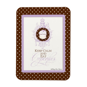 Ímã Mantenha calmo & coma cupcakes - chique na moda da