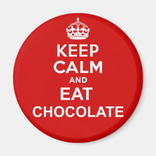 Imã Mantenha calmo e coma o chocolate