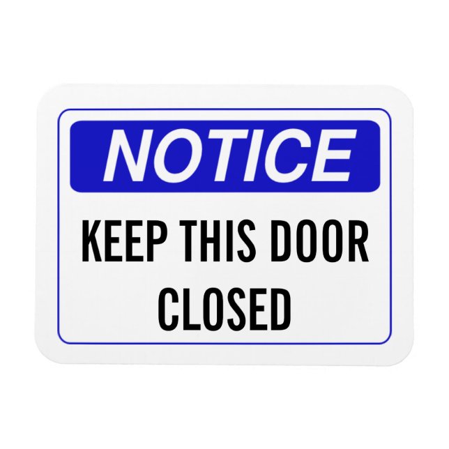 ÍMÃ MANTENHA ESTA PORTA FECHADA (Horizontal)