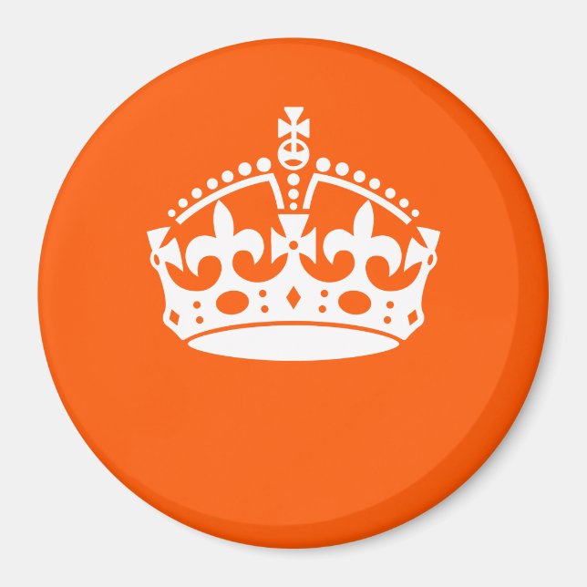 Imã Mantenha o CALM CROWN em Laranja Personalizar isso (Frente)