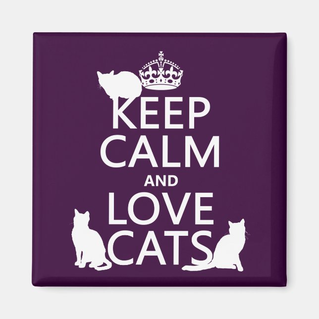 Imã Mantenha os gatos calmos e apaixonados (em qualque (Frente)