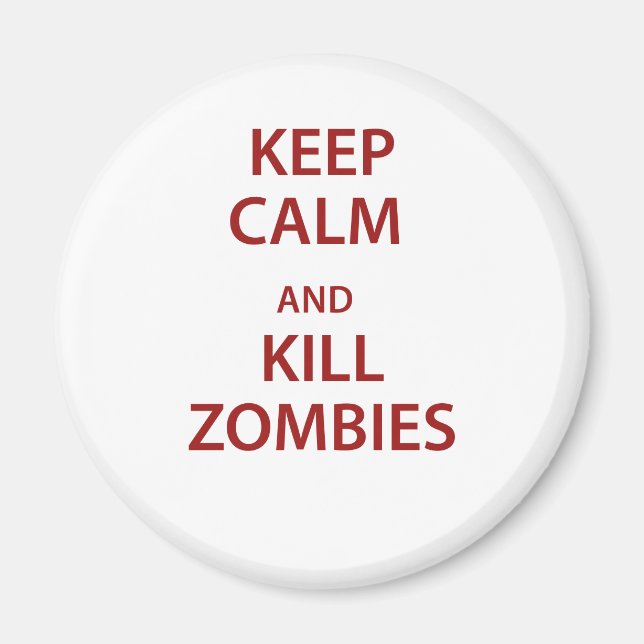 Imã Mantenha os Zombies Matares e Calmos! (Frente)