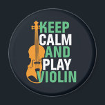 Imã Mantenha-se calmo e toque violino violino violino<br><div class="desc">Design de fã de música da orquestra retrorreflectora da Vintage para aqueles tocando instrumento musical de corda em uma banda de música ou sinfonia. Legal mercadoria de amante de música clássica para violista, violinista, músico e artista. Perfeito para professor de violino, fã de orquestra e aqueles que adoram tocar violino...</div>