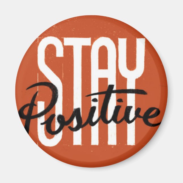 Imã Mantenha-se positivo (Frente)