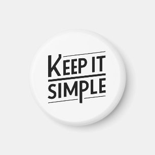 Imã Mantenha Simples Citação Minimalista de Design