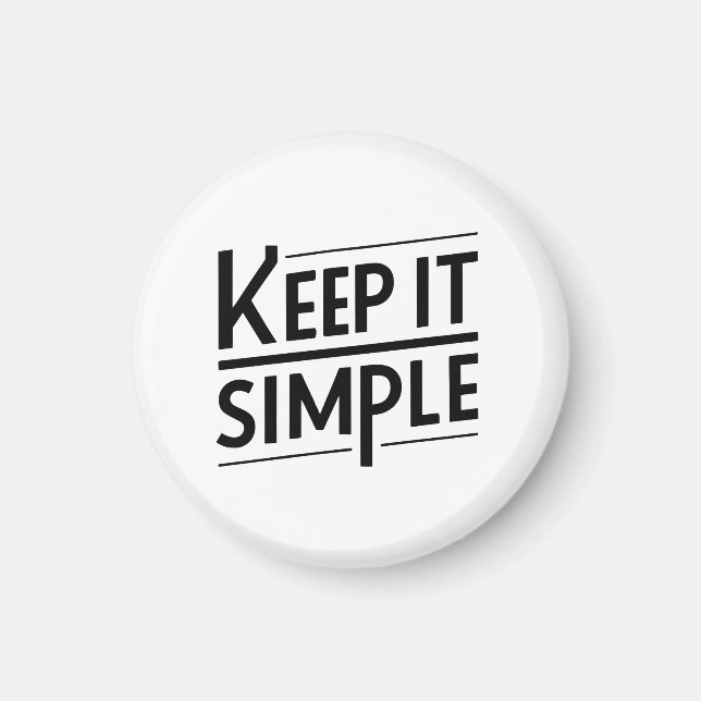 Imã Mantenha Simples Citação Minimalista de Design (Frente)