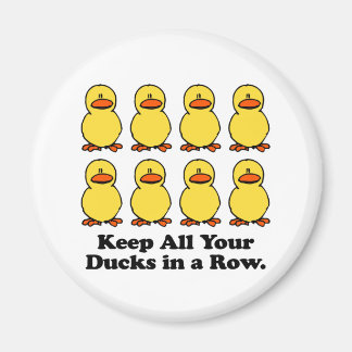 Imã Mantenha todos os seus patos em uma linha
