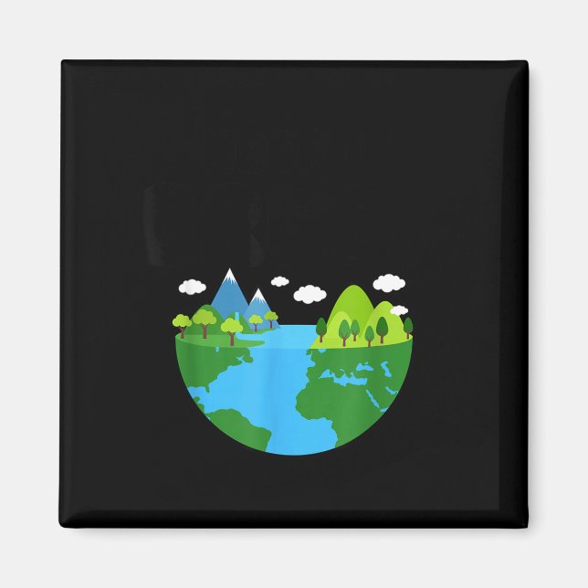 Imã Mantenha Verde Dia da Terra Planeta Conscientizaçã (Frente)