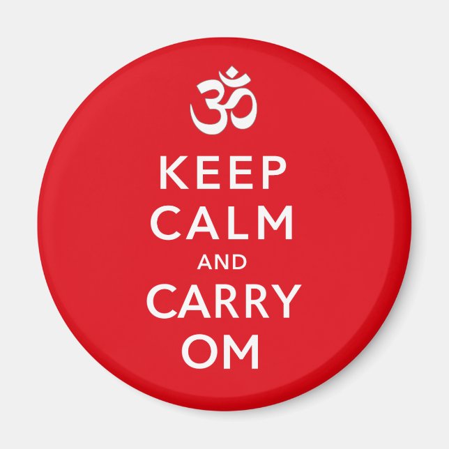 Imã Manter Calma e Carregar Om Motivational Morale (Frente)
