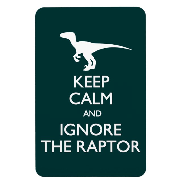 Ímã Manter Calmo Ignorar Raptor (Vertical)