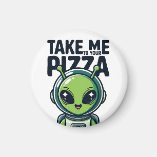 Imã Marciano Bonito Leve-me à Sua Pizza Astronauta 