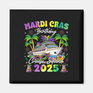 Imã Mardi Gras Birthday Cruise Squad Matching Family V