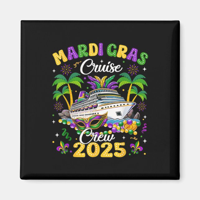 Imã Mardi Gras Cruise Crew 2025 Trip New Orleans Famil (Frente)