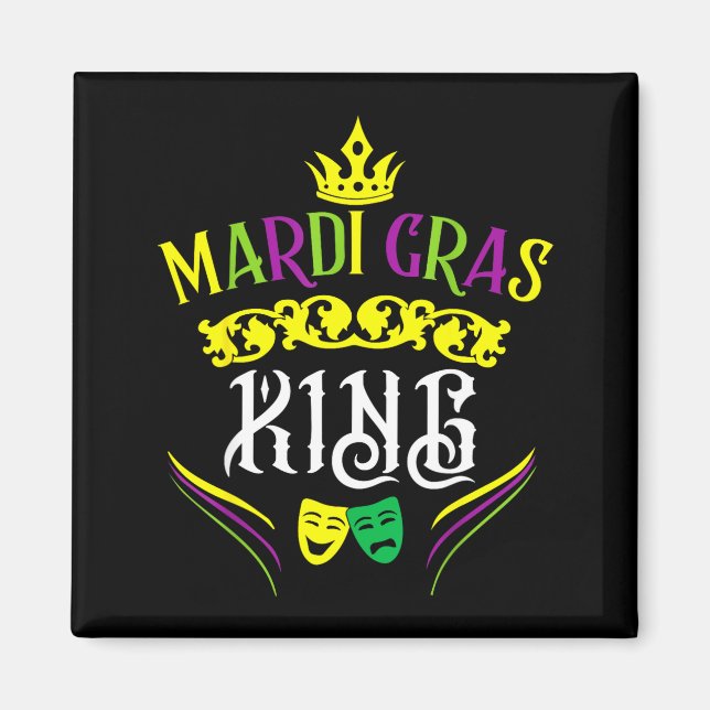 Imã Mardi Gras King Funny New Orleans Party Parade  (Frente)