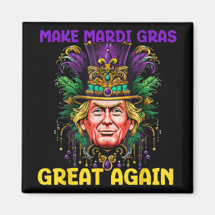 Imã Mardi Gras Trump 2025 Engraçado Torne Excelente Ma