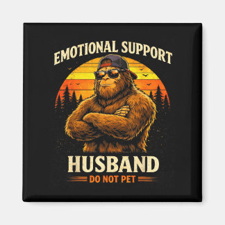 Imã Marido de Apoio Emocional Não Faça Carinho Engraça