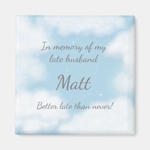 Imã "Marido Melhor Tarde Do Que Nunca" Personalidade E