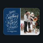 Ímã Marinho Azul Feliz Tudo e Foto Sempre Feliz<br><div class="desc">Feliz tudo,  e feliz sempre! Envie cartões de natal quentes para a família e amigos com este ímã de fotos de feriado personalizável. Apresenta caligrafia festiva moderna. Personalize este ímã de fotos de feriado adicionando seus detalhes. Este moderno ímã fotográfico de feriado está disponível em outros estoques de papelão.</div>