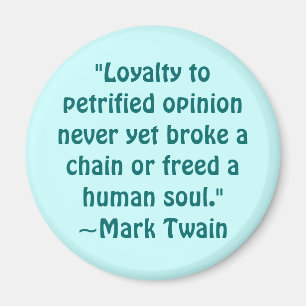 Imã Mark Twain Petrified Opinion Cote