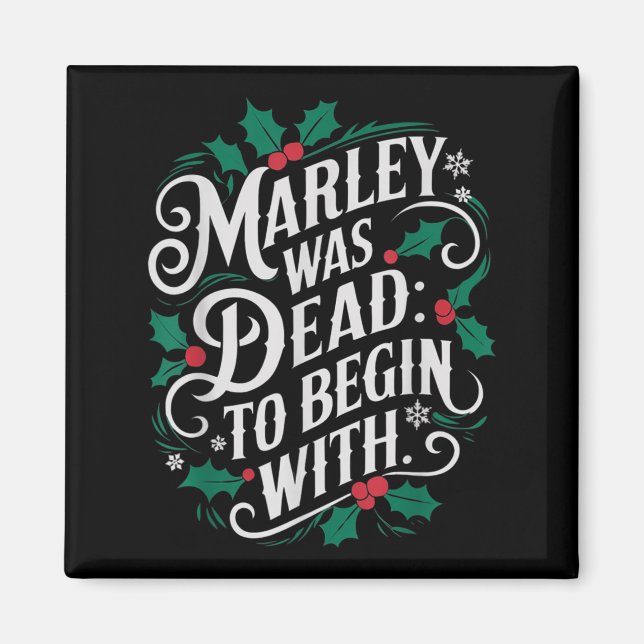 Imã Marley Was Dead_ To Begin With Funny Novelty Chris (Frente)