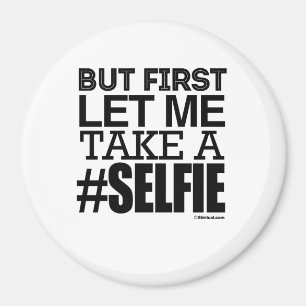 IMÃ MAS DEIXE-ME PRIMEIRAMENTE TOMAR A SELFIE