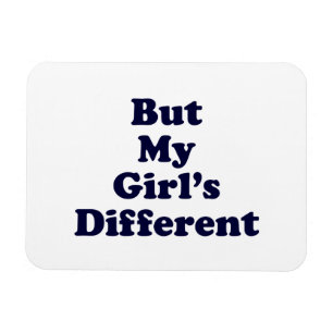 Ímã Mas minha garota é diferente