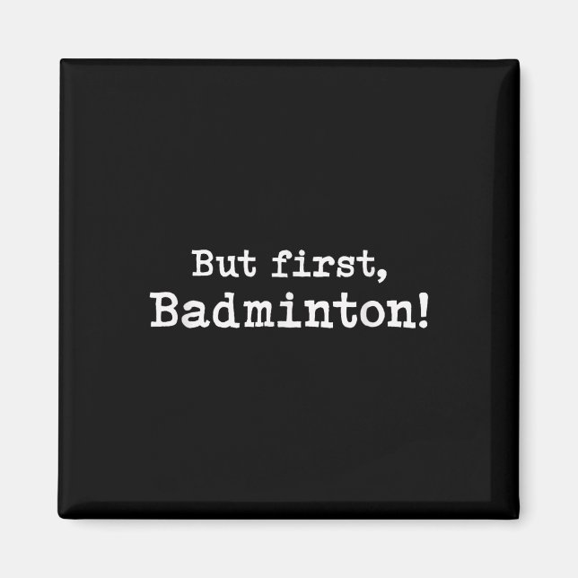 Imã Mas Primeiro Badminton Simples Funn Minimalista (Frente)