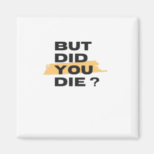 Imã Mas você morreu?