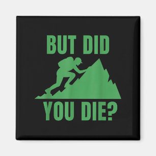 Imã Mas você morreu_ design de motivação para caminhad
