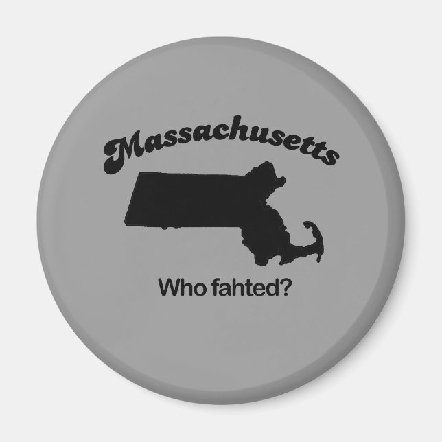Imã Massachusetts Motto - Quem lutou? (Frente)