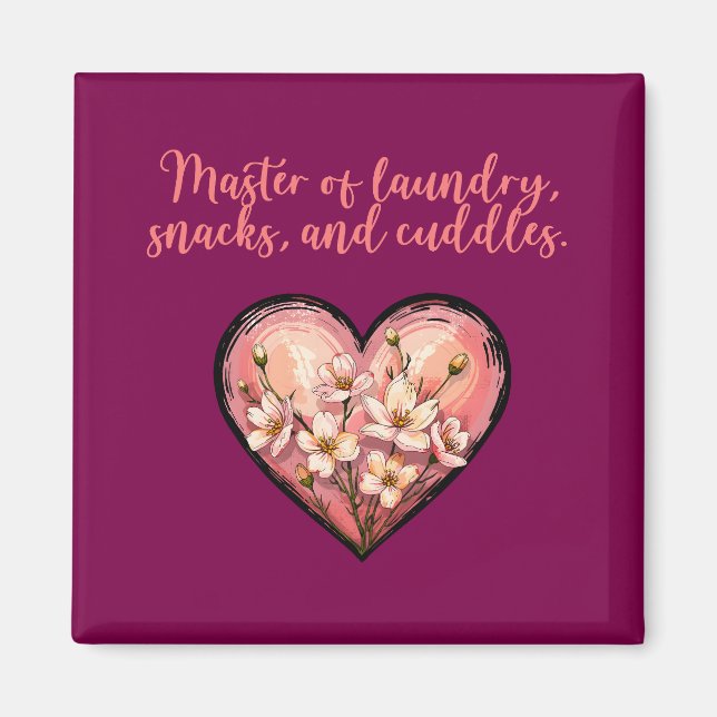Imã Master Of Laundry Snacks Cuddles Funny Mom (Frente)
