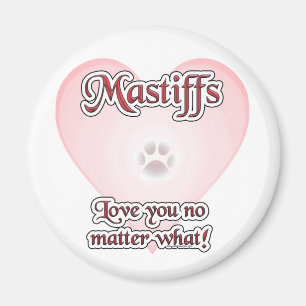 Imã Mastiffs Te Ama Não Importa Qual Magneta