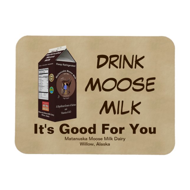 Ímã Matanuska Moose Milk (Horizontal)