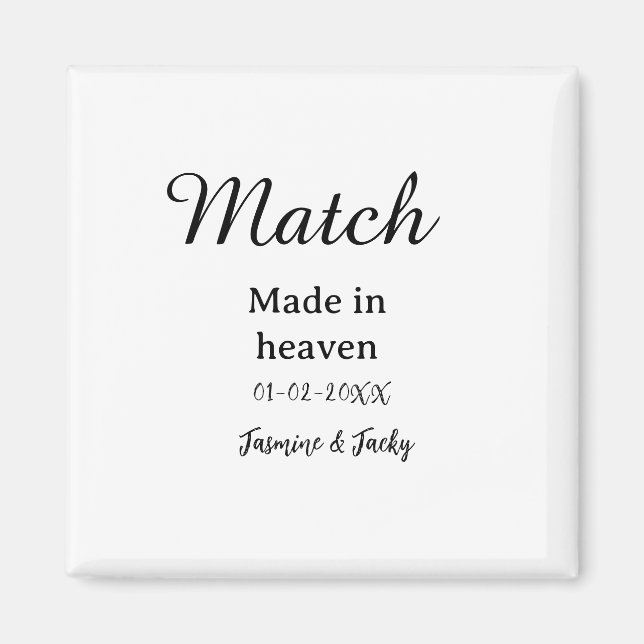 Imã Match made in heaven add name date simple calligra (Frente)