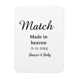 Ímã Match made in heaven add name date simple calligra