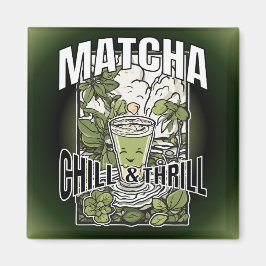 Imã Matcha Chill & Thrill – Dekoratives Trenddesign