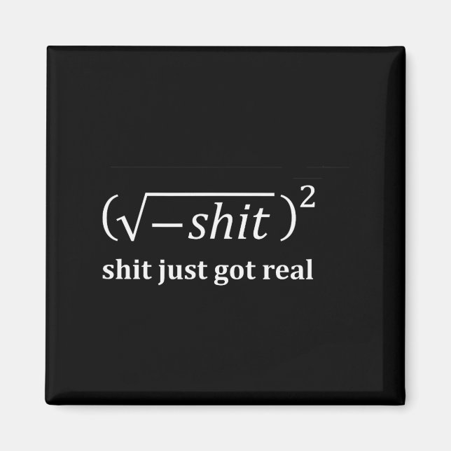 Imã Matemática Divertida Acabou de Ficar Real, Equação (Frente)