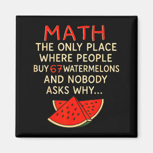 Imã Matemática E 67 Melancias Engraçado 6 7 Meme Cálcu