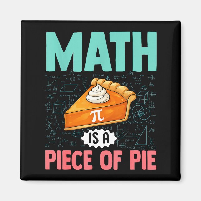 Imã Matemática É Um Pedaço De Torta Pi Dia Divertido A (Frente)