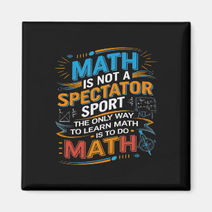 Imã Matemática Não É Um Esporte Para Espectadores Prof