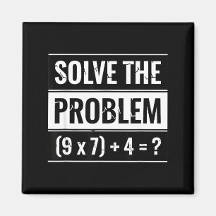 Imã Matemática Resolva o Problema (9 X 7) + 4 = _ Mate