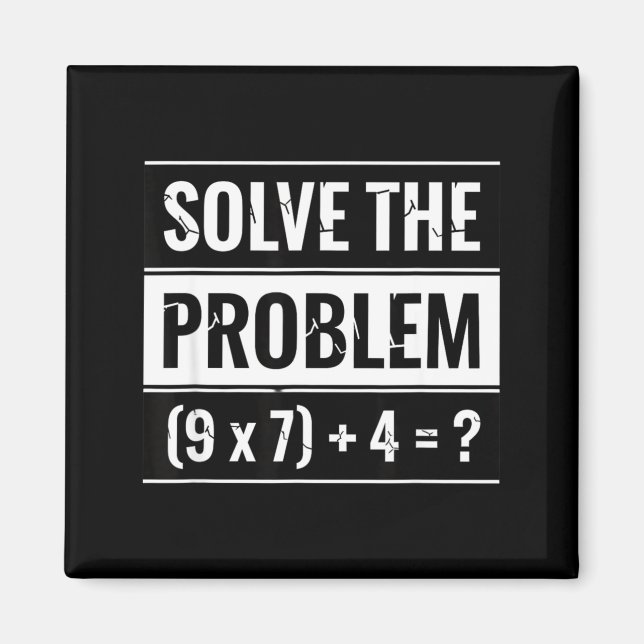Imã Matemática Resolva o Problema (9 X 7) + 4 = _ Mate (Frente)