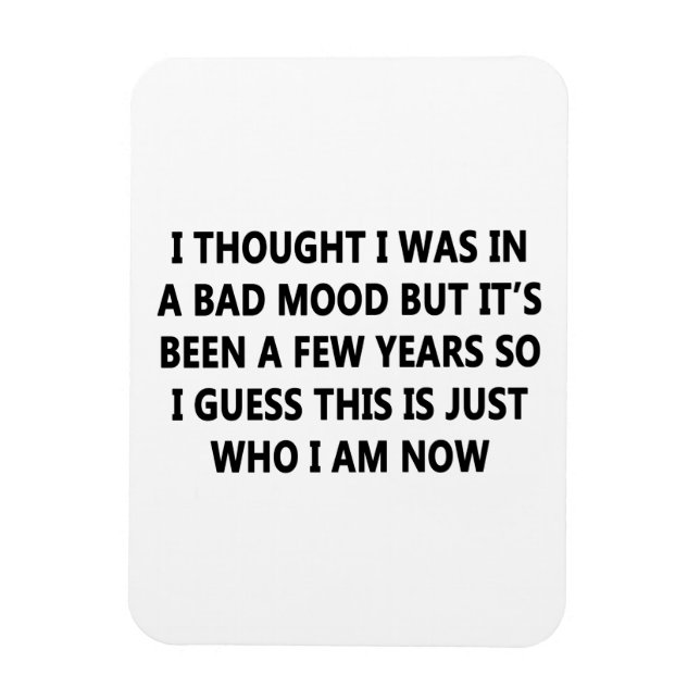 Ímã Mau humor (Vertical)