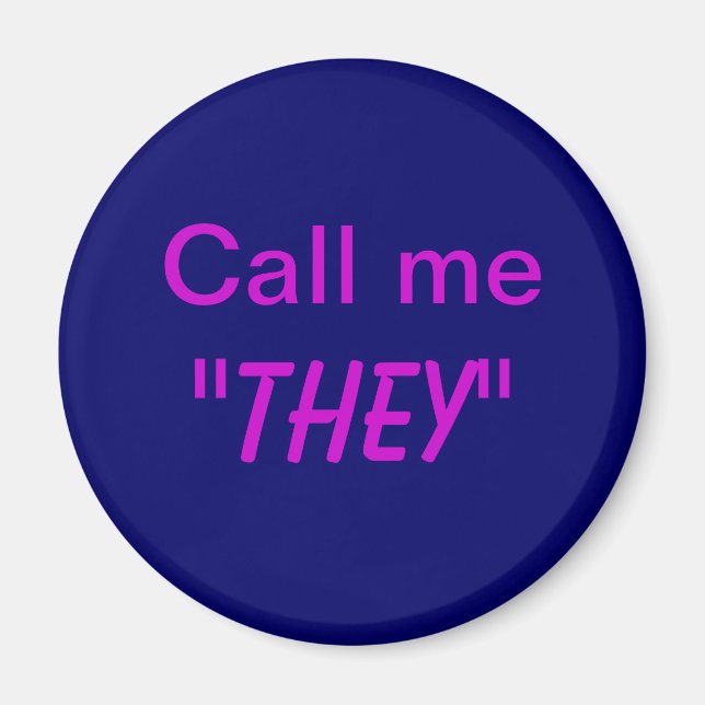 Imã Me Chame de Eles/Pronome Personalizado (Frente)
