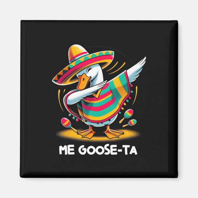 Imã Me Goose Ta Cinco De Mayo Encantado Espanhol (Frente)