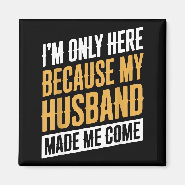 Imã Me Here Because Husband Come (Frente)
