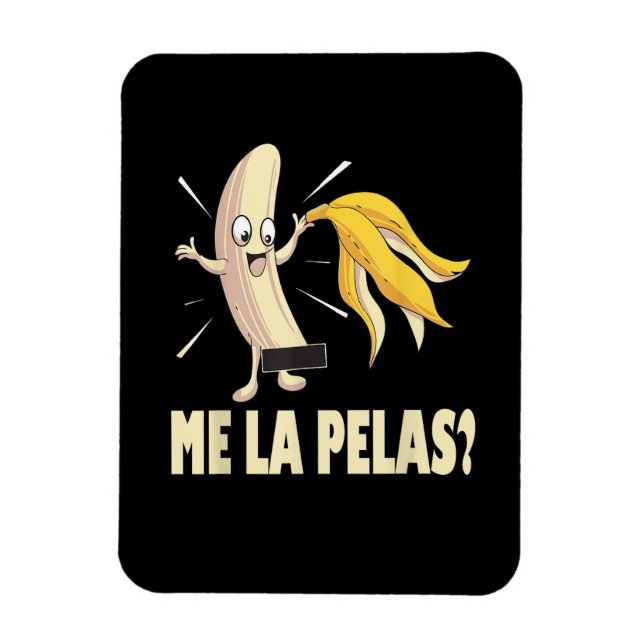 Ímã Me La Pelas (Vertical)