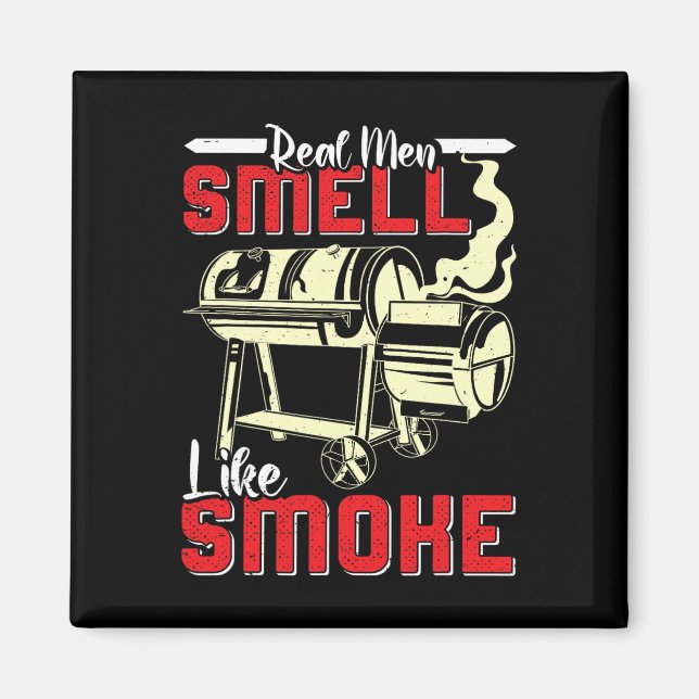 Imã Meat Lover Real Men Smell Like Smoke Funny Men  (Frente)